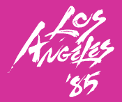 Los Angeles '85