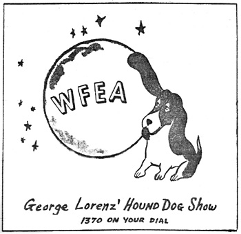 WFEA newspaper ad for George Lorenz - The Hound Dog